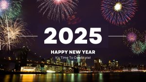 Happy New Year 2025 Celebrate the New Beginning in Style Happy New Year 2025 Celebrate the New Beginning in Style!