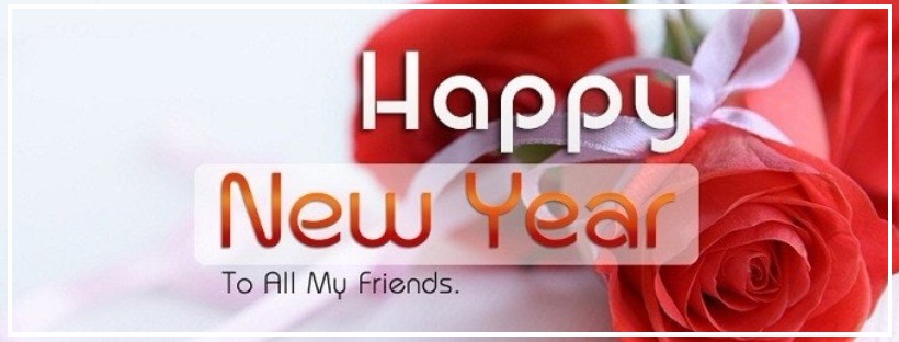 Happy New year to my all friends, new year fb cover photo