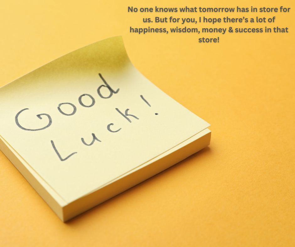 Best Good Luck Wishes for Future