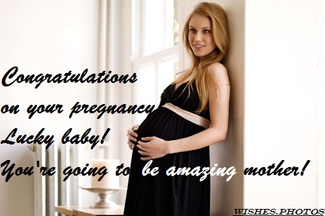 Pregnancy Wishes – Congratulations Messages - Wishes.photos