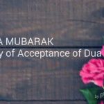 jumma mubarak the day of acceptance of dua