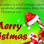 Christmas season is a full of magic, carols, giifts and wonderful celerbration, Have the best Christmas eber,