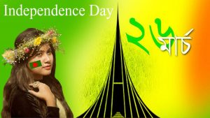 26 March Independence Day of Bangladesh 26 March Independence Day of Bangladesh