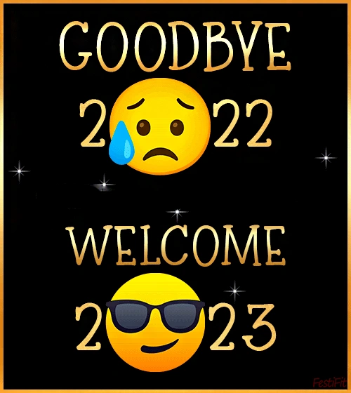 goodbye 2022 welcome 2023