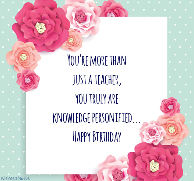 Birthday Wishes For Teacher Images Happy Birthday Cards Image