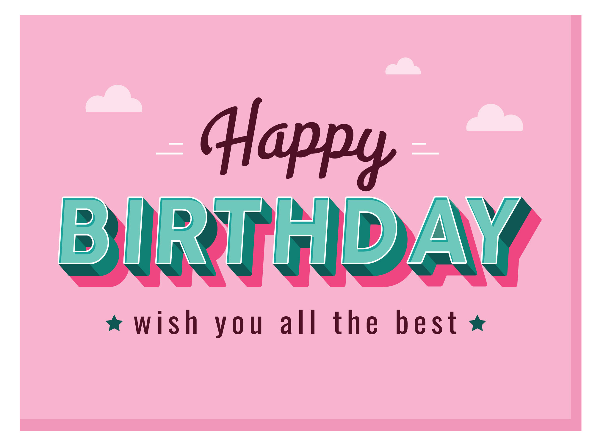 Happy Birthday Typography Design happy birthday wish you all the best