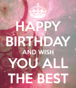 happy birthday wishes you all the best Keep calm style Happy Birthday Wishes You All The Best Keep Calm Style