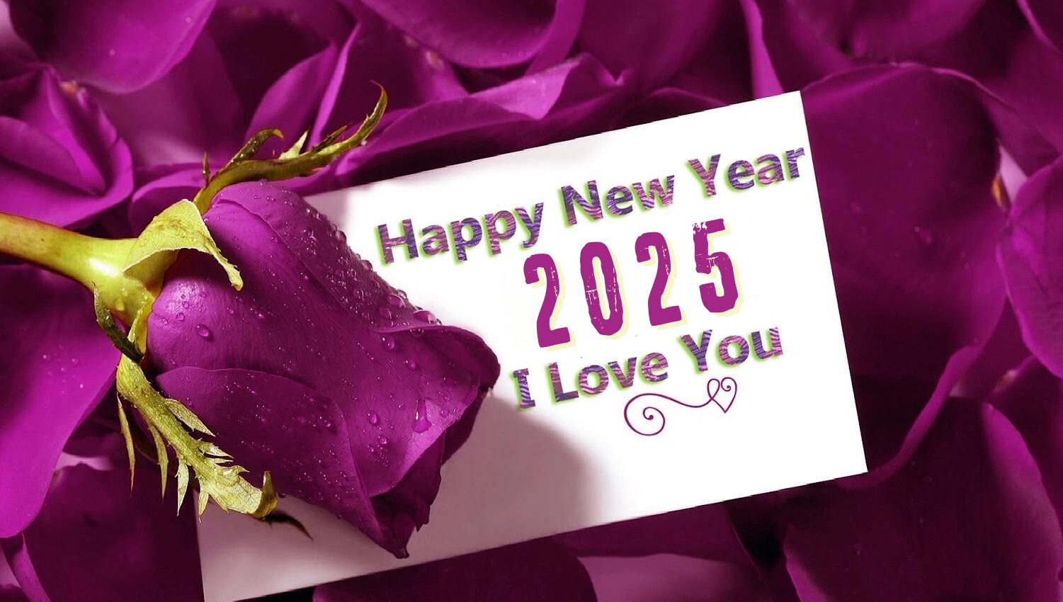 Happy New Year 2025 i love you image