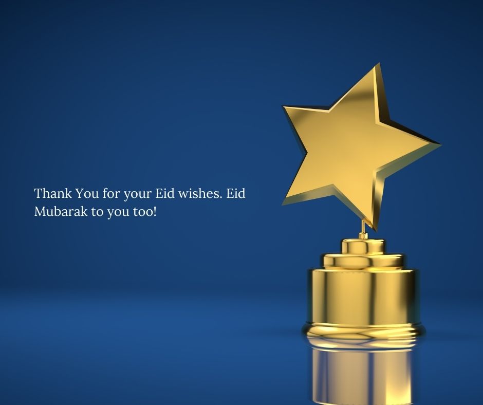 thank you for your eid wishes eid mubarak to you too!