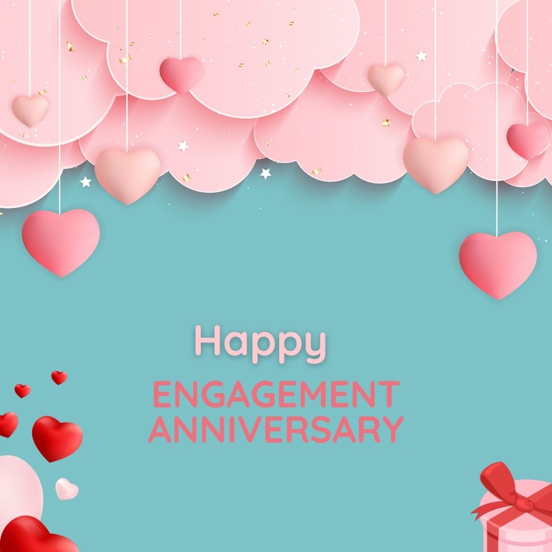 Happy Engagement Anniversary Wishes And Quotes - 2023