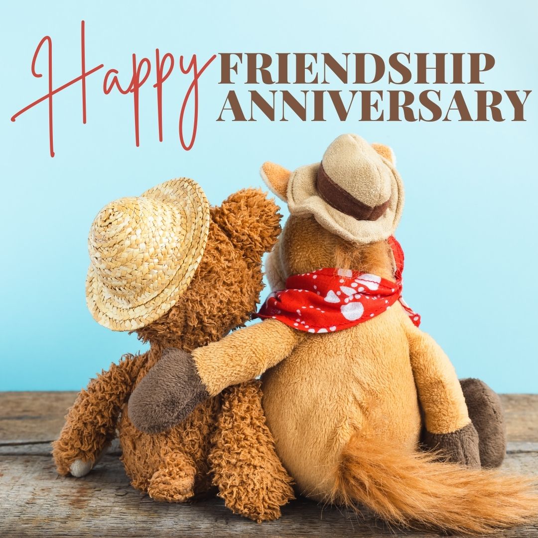 friendship anniversary wishes (2)