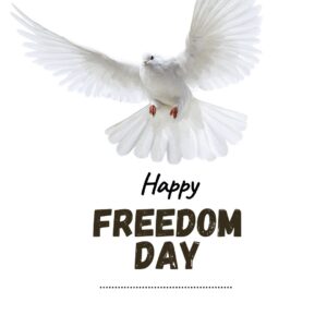 Happy Freedom Day Wishes Messages And Quotes 2024 Happy Freedom Day Wishes Messages And Quotes 2024