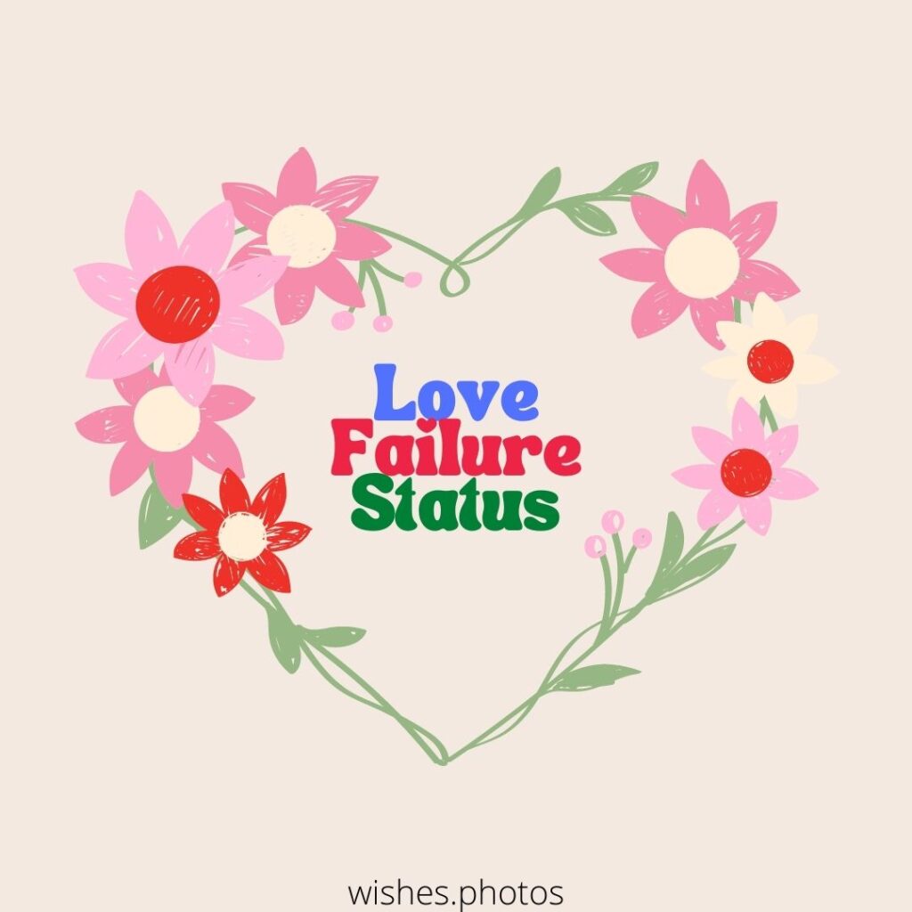 love failure status