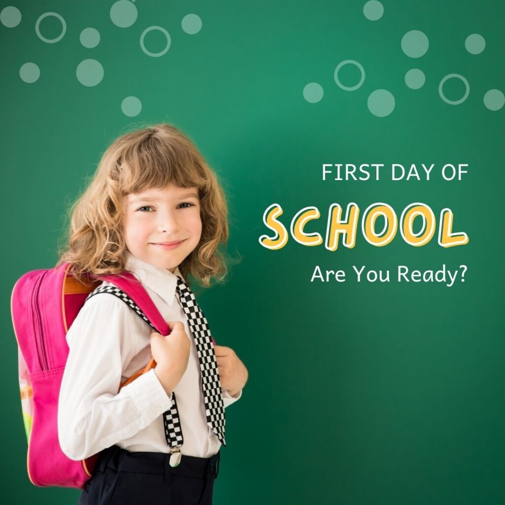 Happy 1st Day Of School Wishes And Quotes - 2023