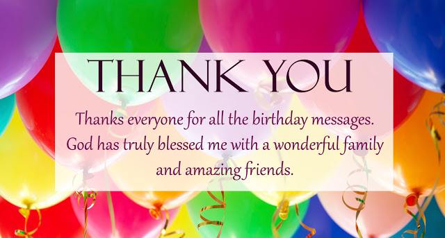 thank you everyone for birthday wishes