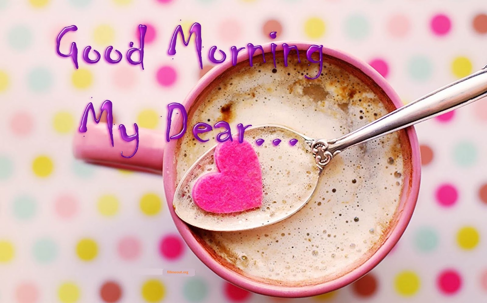 Good Morning My Dear Wishes Greeting Cards Hd Images Free - Wishes ...