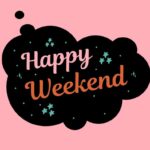 happy weekend wishes (6)
