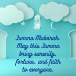 jumma mubarak may this jumma bring serenity, fortune, and faith to everyone