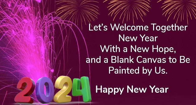 Let's Welcome Together New Year With a New Hope, and a Blank Canvas to Be Painted by Us
