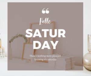 Saturday Blessings Images Pics Quotes Wishes and GIF 1 saturday blessings images, pics, quotes, wishes and gif (1)