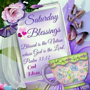 Saturday Blessings Images Pics Quotes Wishes and GIF 15 saturday blessings images, pics, quotes, wishes and gif (15)