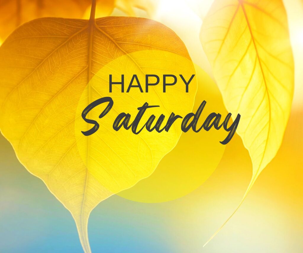 Saturday Blessings Image 6