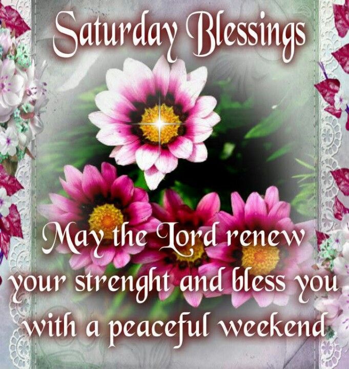 saturday blessings images, pics, quotes, wishes and gif (6)