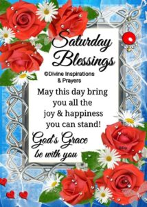 Saturday Blessings Images Pics Quotes Wishes and GIF 8 saturday blessings images, pics, quotes, wishes and gif (8)