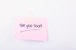 See You Soon Messages Quotes and Images 12 business message see you soon written on notepad over white background