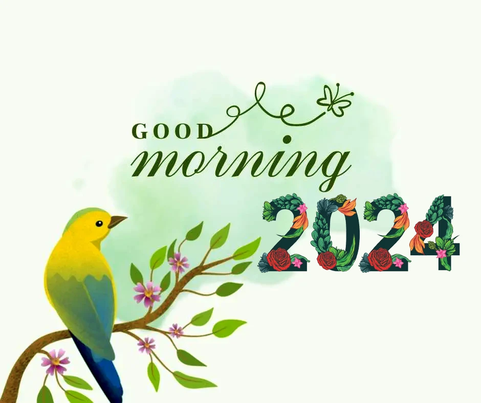 Good Morning Happy New Year 2024 Images with morning bard and floweral design