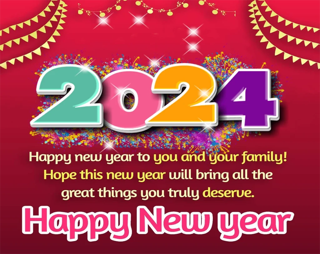 2024 Happy new year to you and your family! Hope this new year will bring all the great things you truly deserve