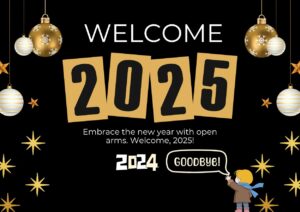 Black and Gold Elegant Welcome 2025 wishes and goodbye 2024 Black and Gold Elegant Welcome 2025 wishes and goodbye 2024