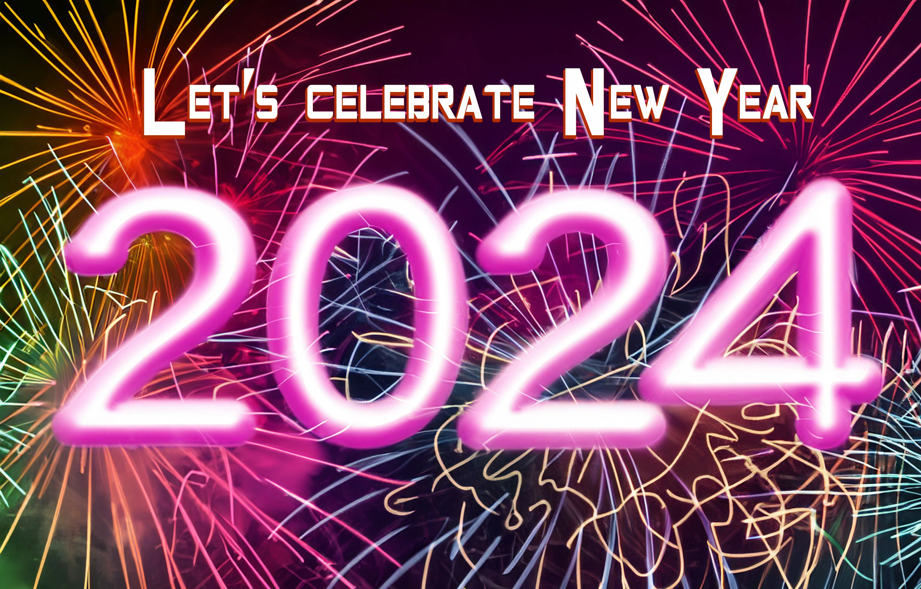 Let’s celebrate New Year Happy New Years Eve 2024 Background