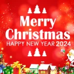 Merry Christmas And Happy New Year 2024 Greetings