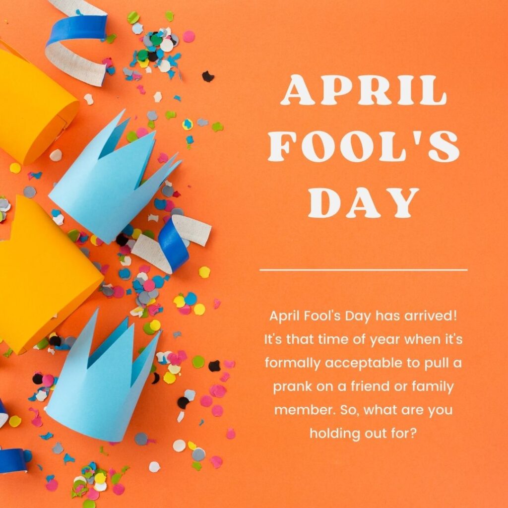 Creative April Fools Day Picture Ideas