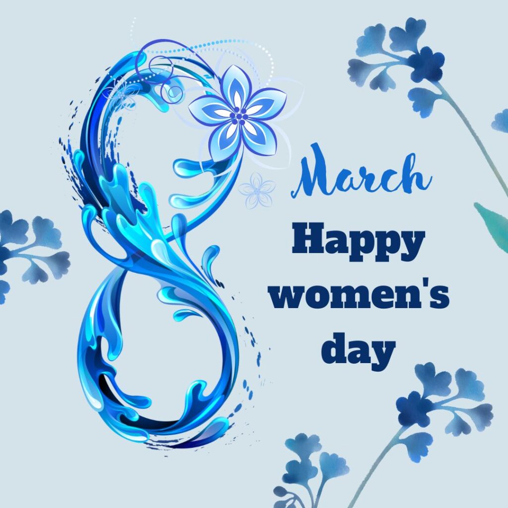 Heartwarming Happy Womens Day Images 2023 For Family And Friends