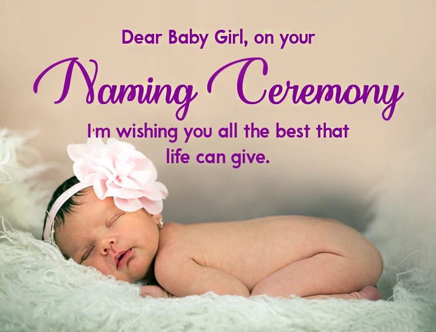 Naming Ceremony Wishes And Messages Baby Girl Wishes Naming Ceremony New Baby Girl Wishes