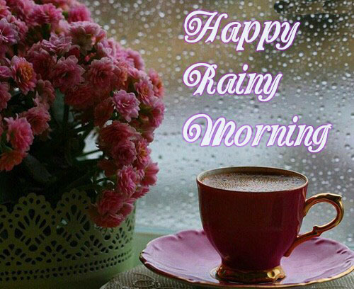Perfect Good Morning Wishes For A Rainy Day 17