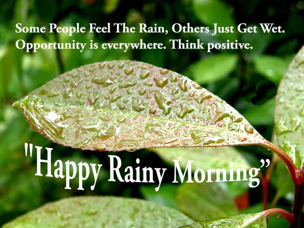 Perfect Good Morning Wishes For A Rainy Day 26