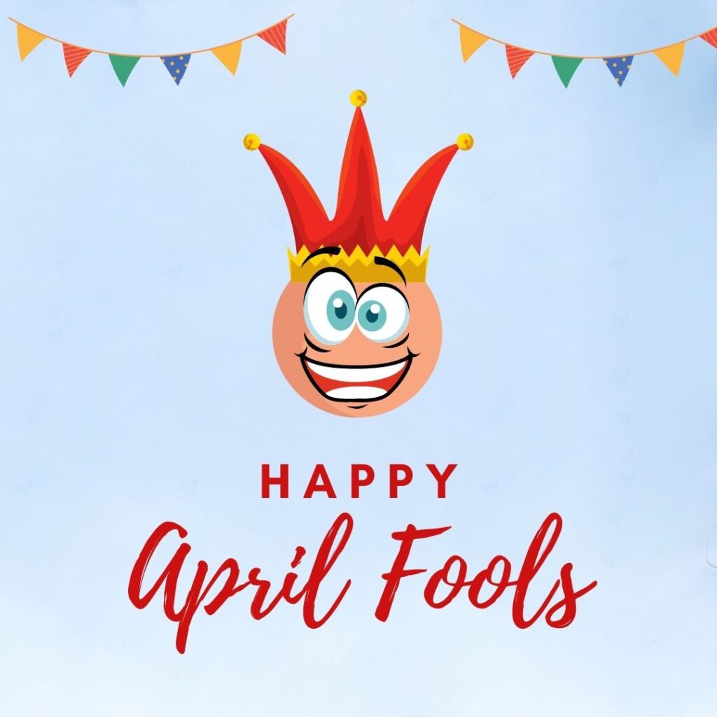 Silly April Fools Day Image Jokes