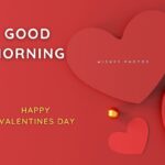 Starting The Day Right A Romantic Valentine's Day With Good Morning Images