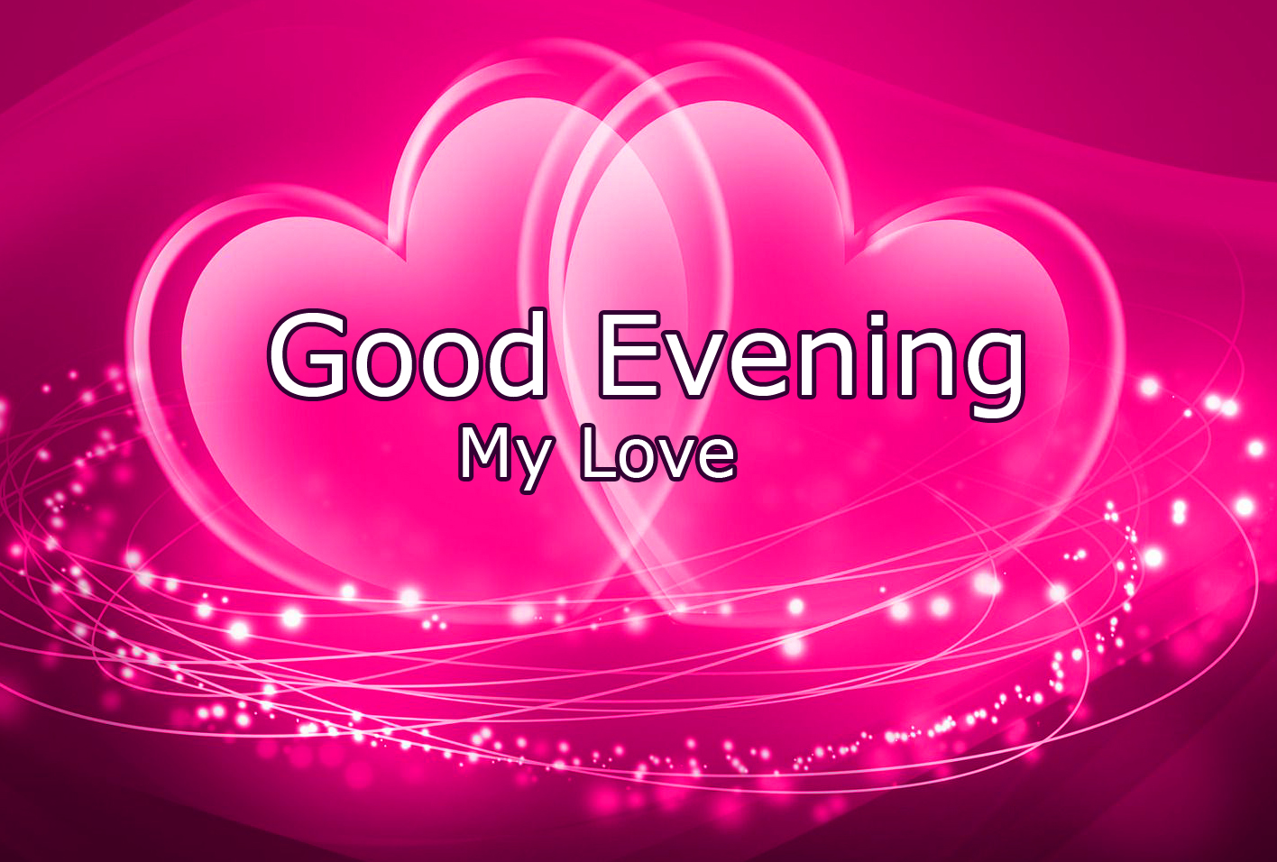 Romantic Good Evening Messages For Her - 2023