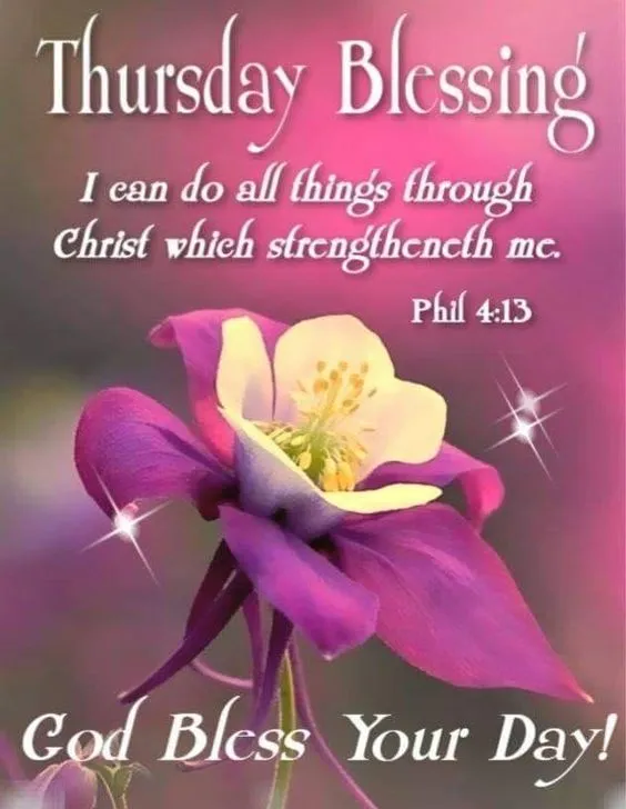 Thursday Blessings Phil