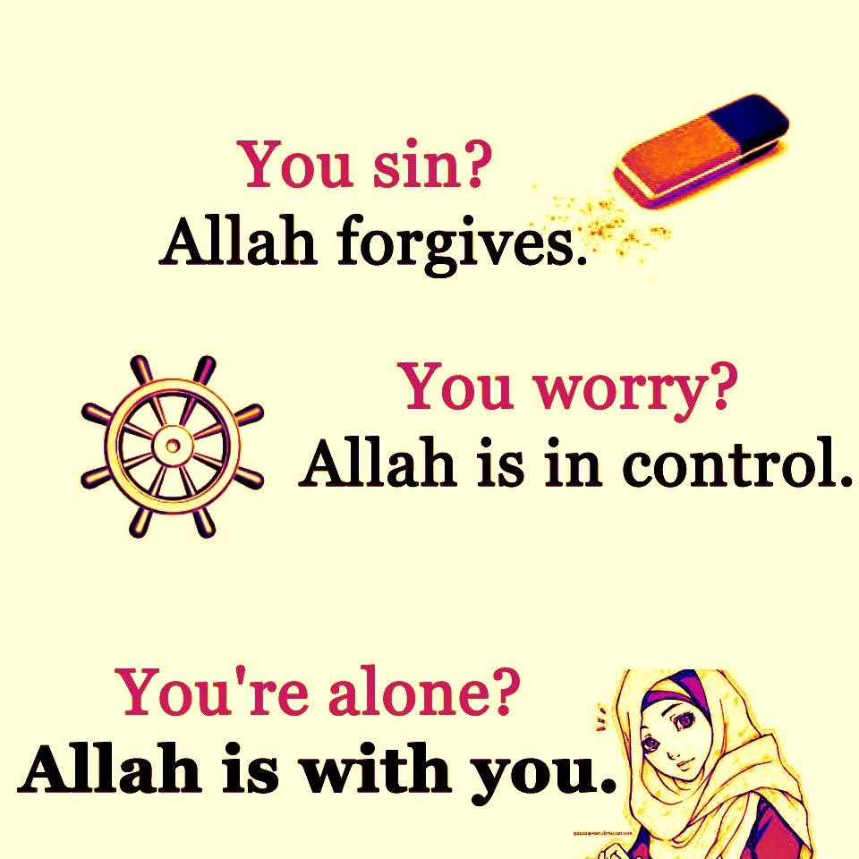 Allah always forgive your sin