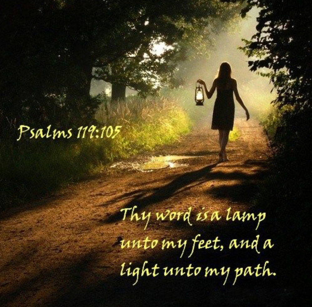 Your Word Is A Lamp To My Feet And A Light To My Path Images Psalm Your Word Is A Lamp To My Feet And A Light To My Path Images Psalm