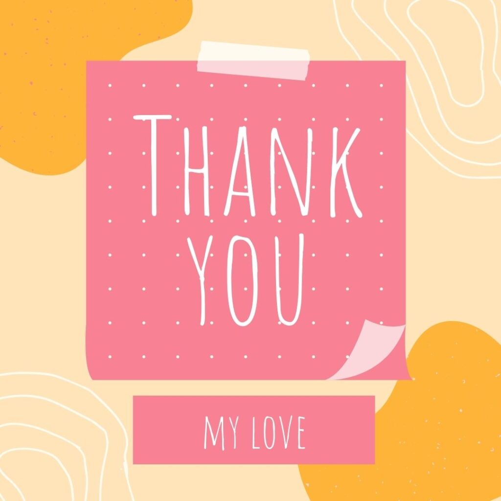 Heartfelt Thank You My Love Images With Quotes