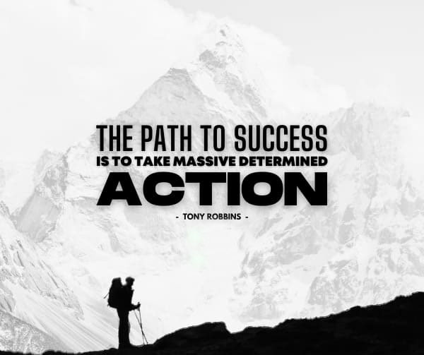 Path to Success and Achievement Quote