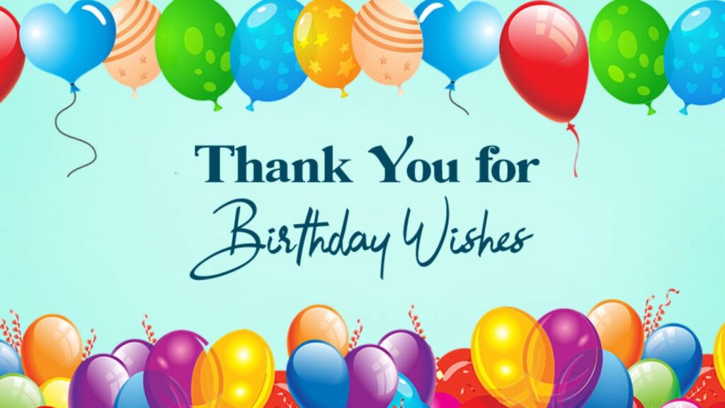 How To Say Thank You For Birthday Wishes On Facebook 2024