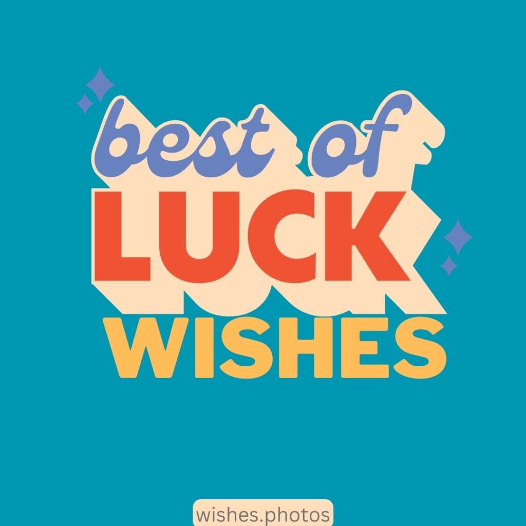 Best Of Luck With Future Wishes Quotes, Messages 2023