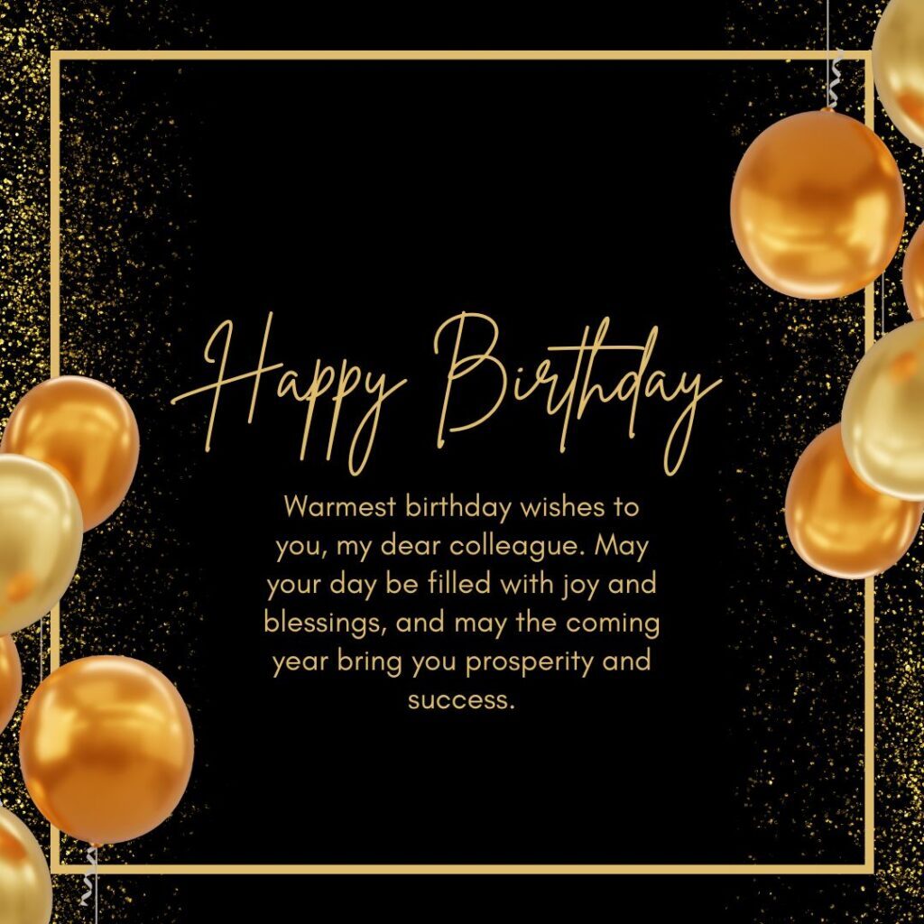 Heart Touching Birthday Wishes For Colleague Or Coworker 2023